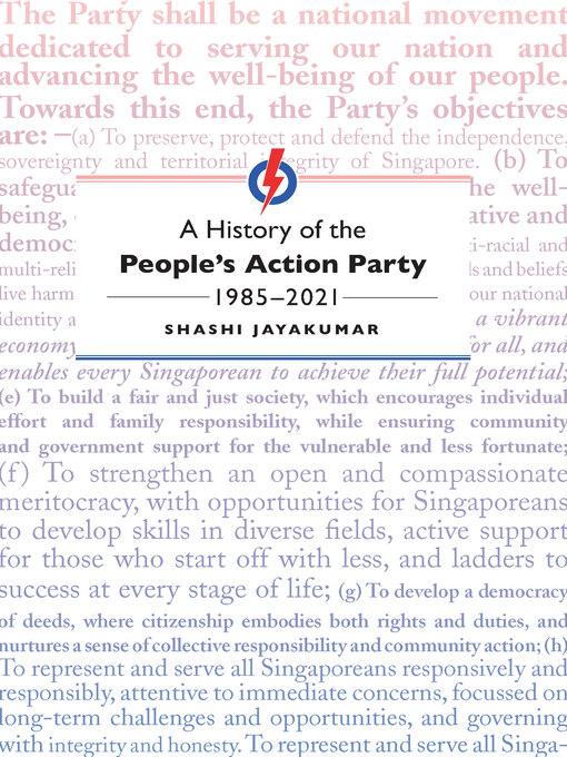 Title details for A History of the People's Action Party, 1985-2021 by Shashi Jayakumar - Available